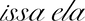 issa ela